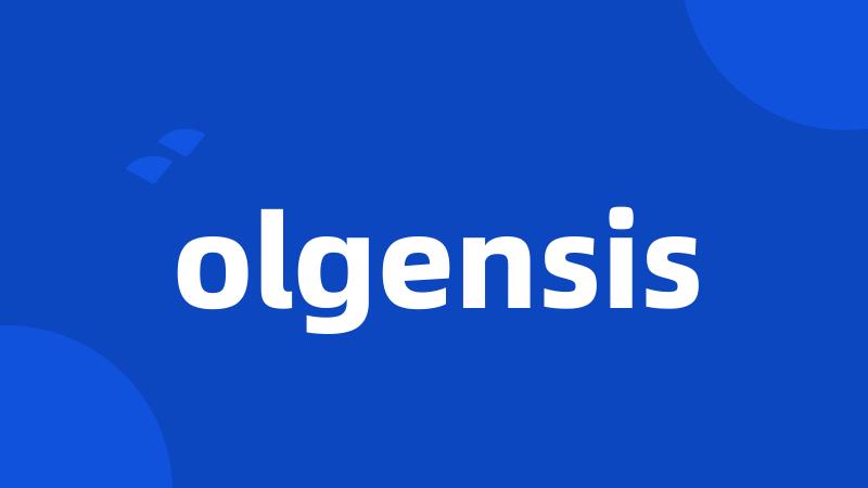 olgensis