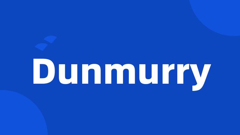 Dunmurry