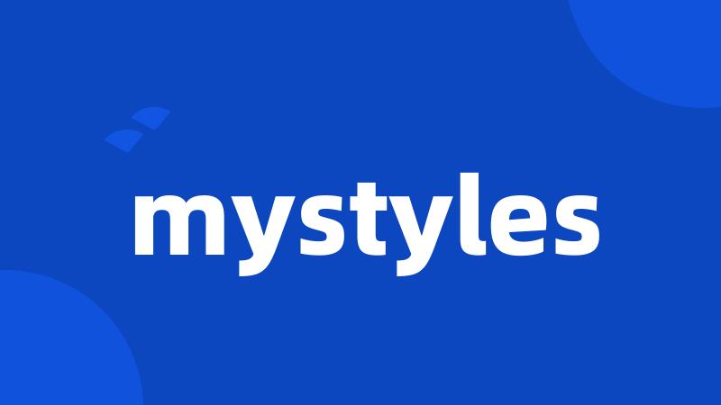 mystyles