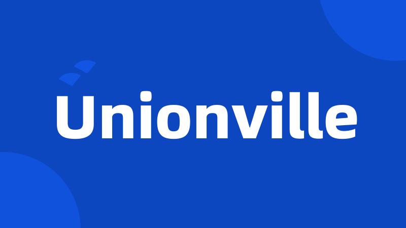 Unionville