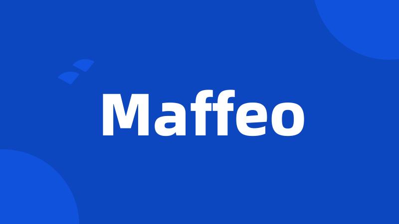 Maffeo