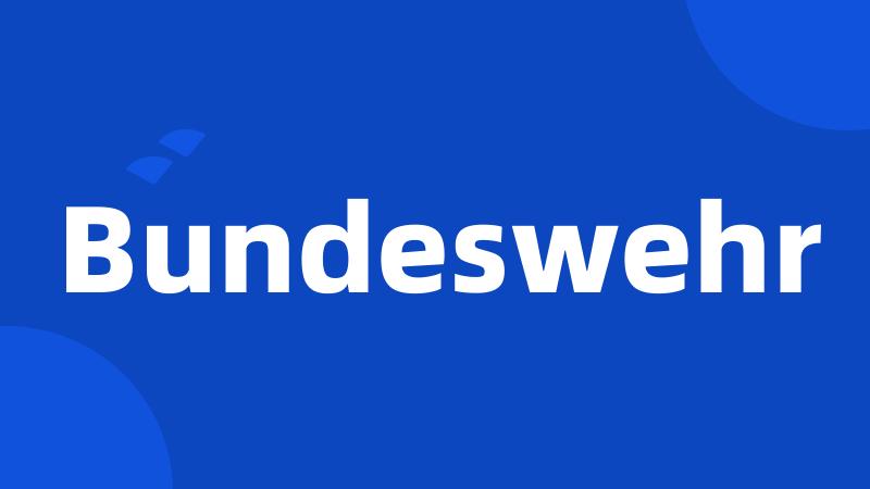 Bundeswehr