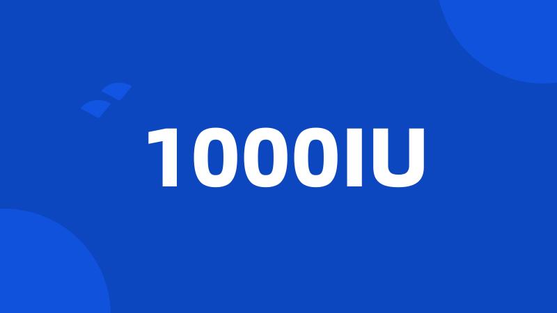 1000IU