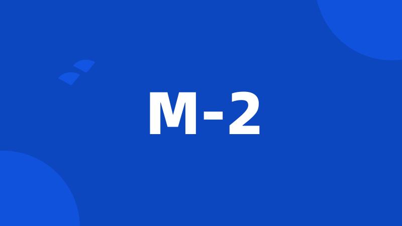 M-2