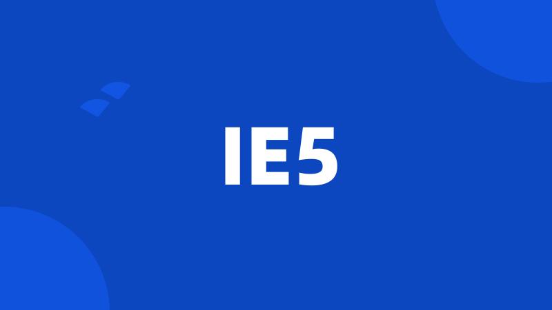 IE5