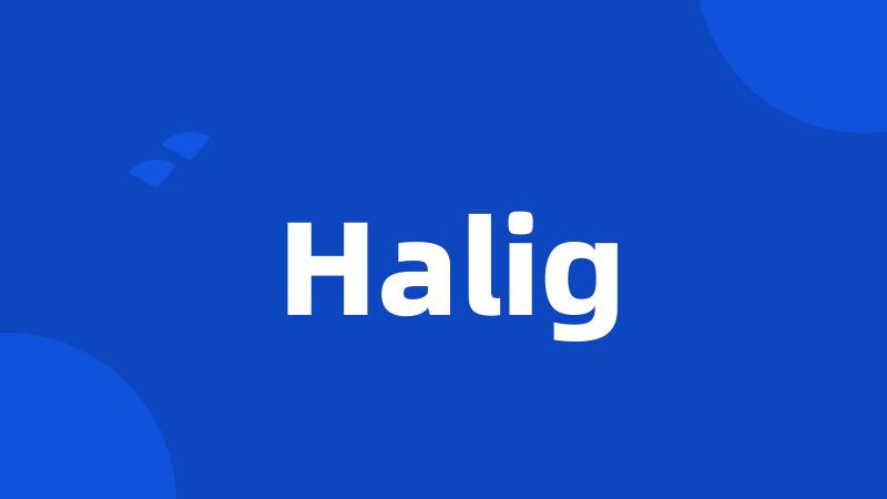 Halig