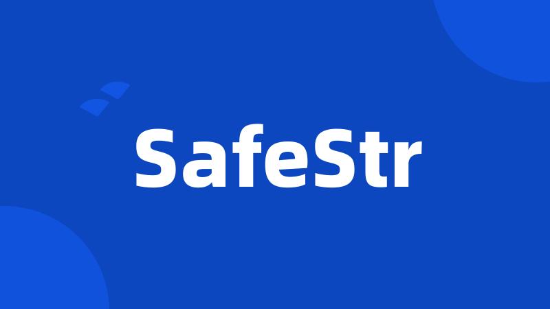 SafeStr
