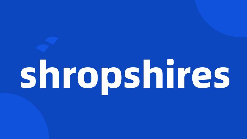 shropshires