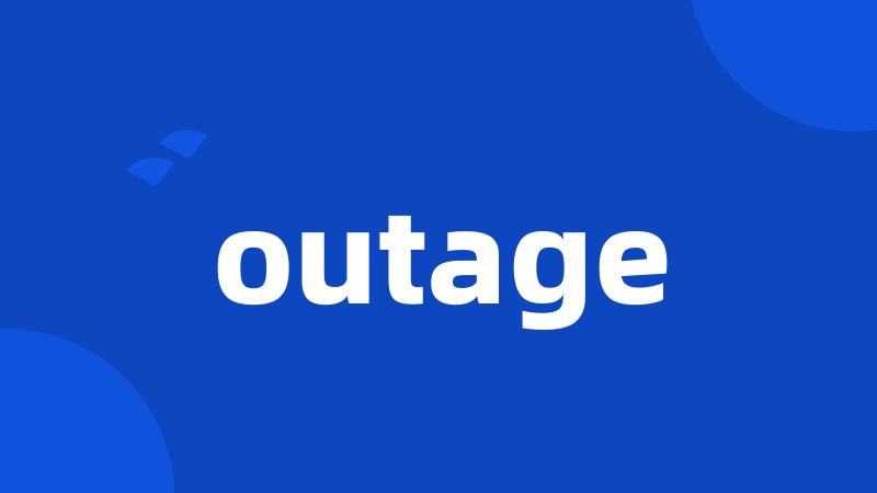 outage