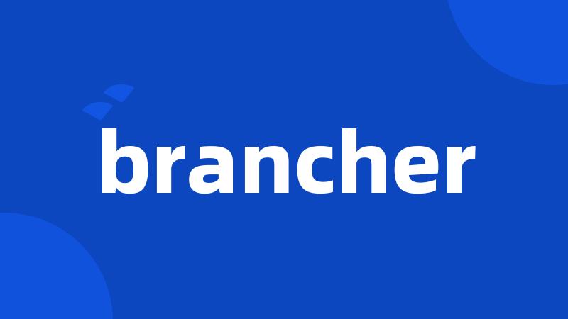 brancher