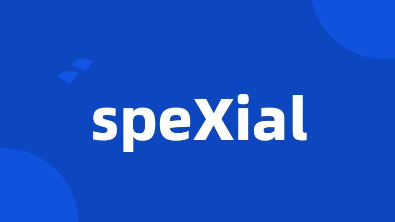 speXial