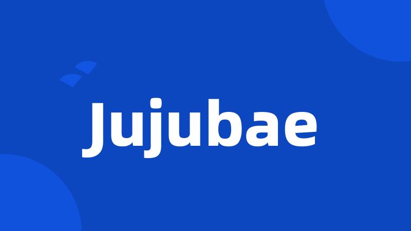 Jujubae