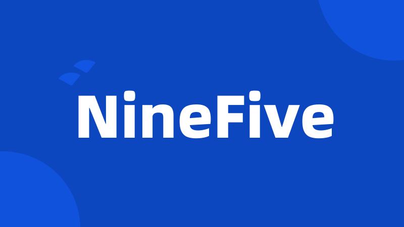 NineFive