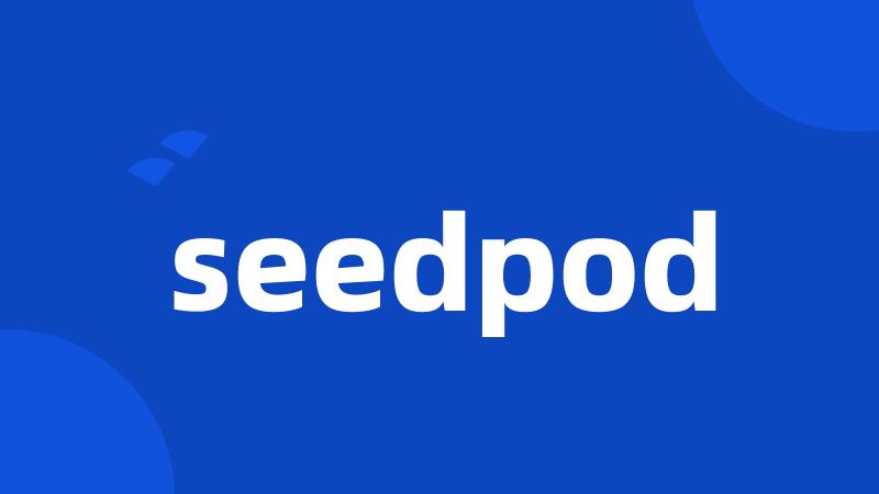 seedpod