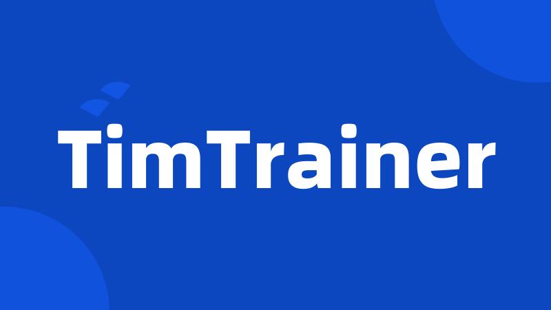 TimTrainer