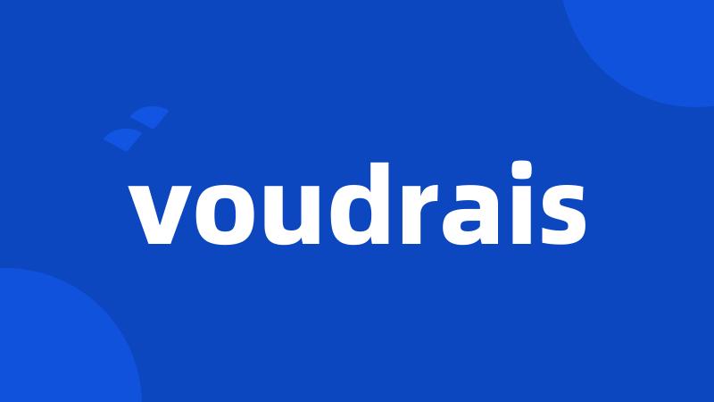 voudrais