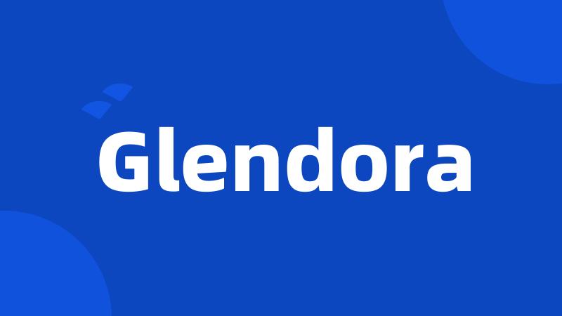 Glendora