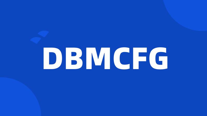 DBMCFG