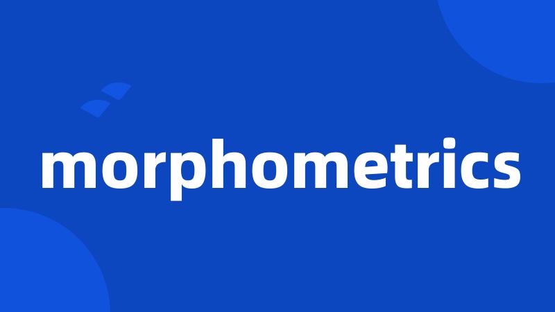 morphometrics