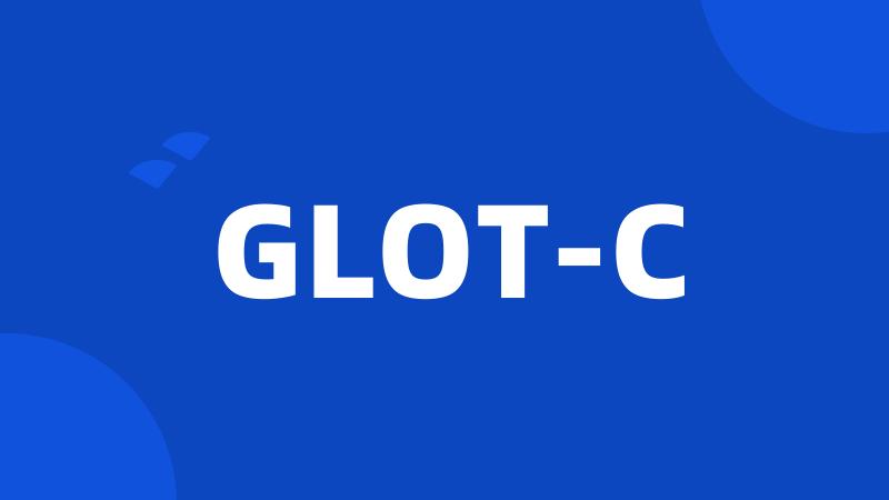 GLOT-C