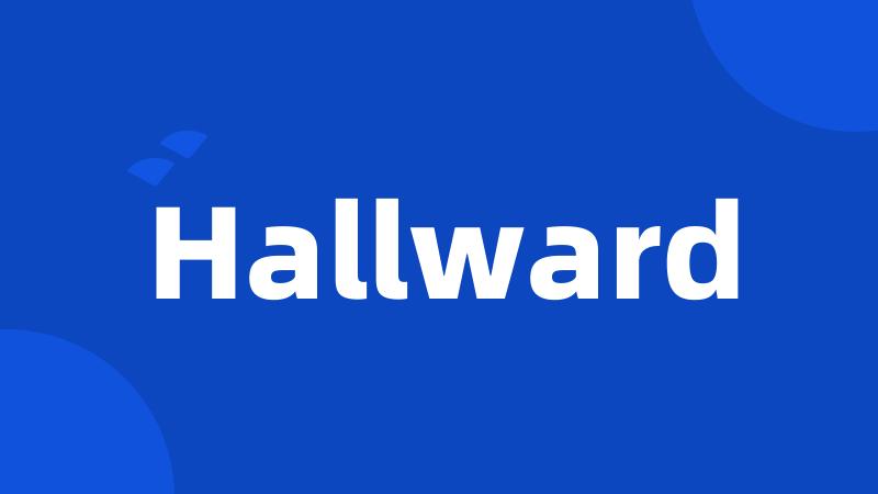 Hallward