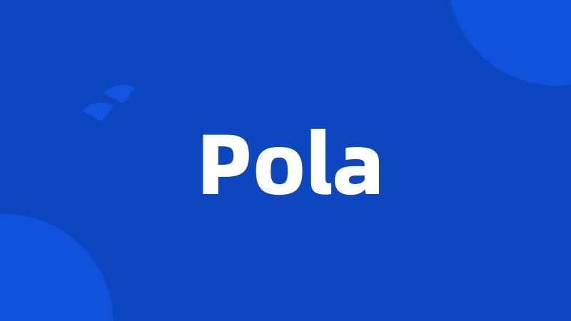 Pola