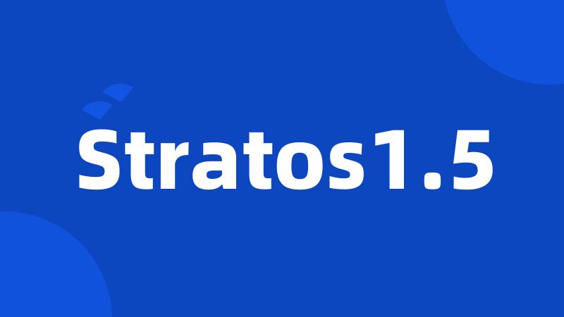 Stratos1.5