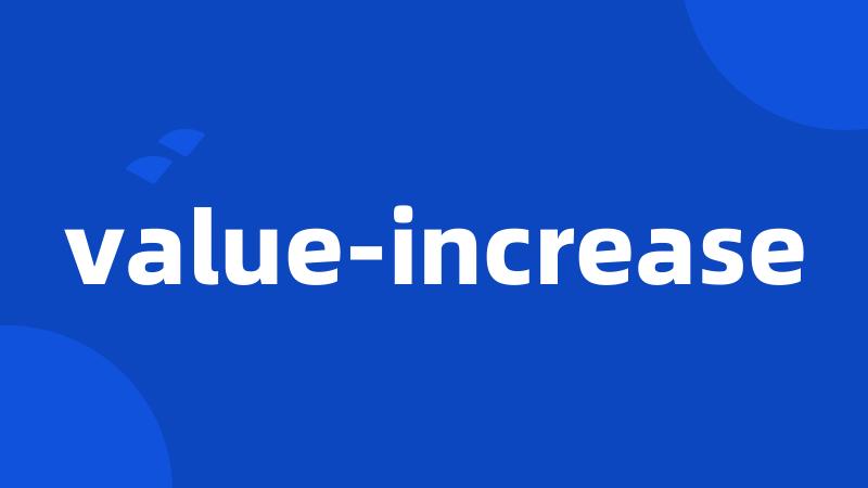 value-increase