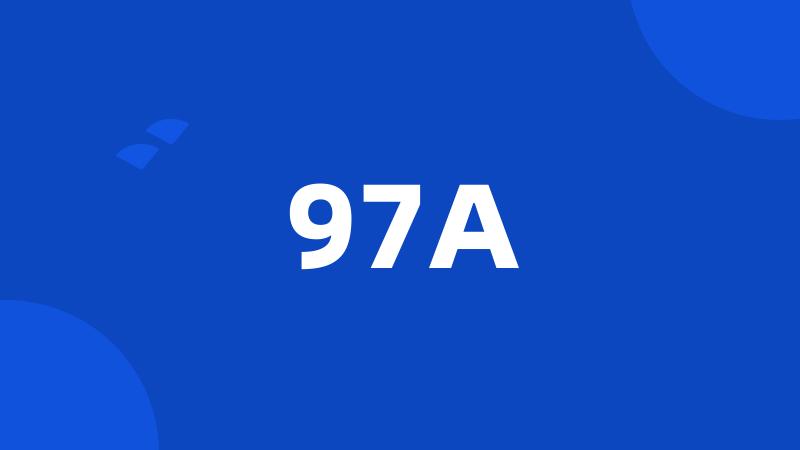 97A