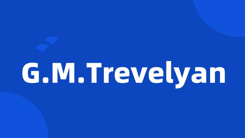 G.M.Trevelyan