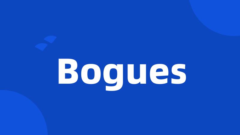 Bogues