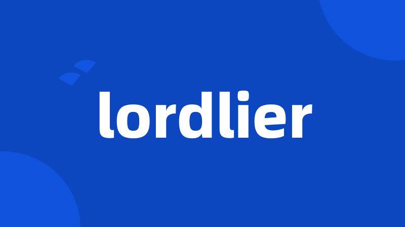 lordlier