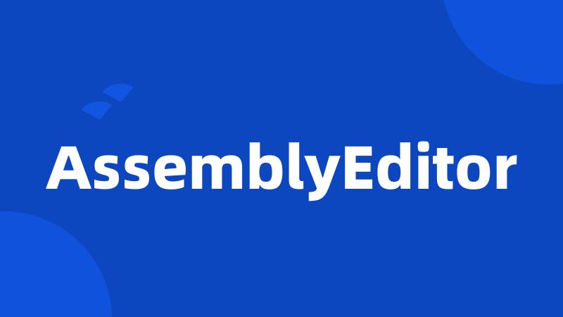 AssemblyEditor