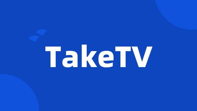 TakeTV