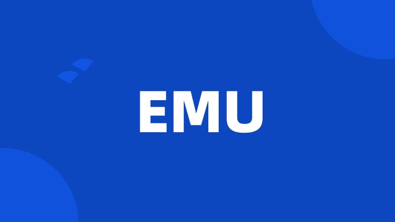 EMU