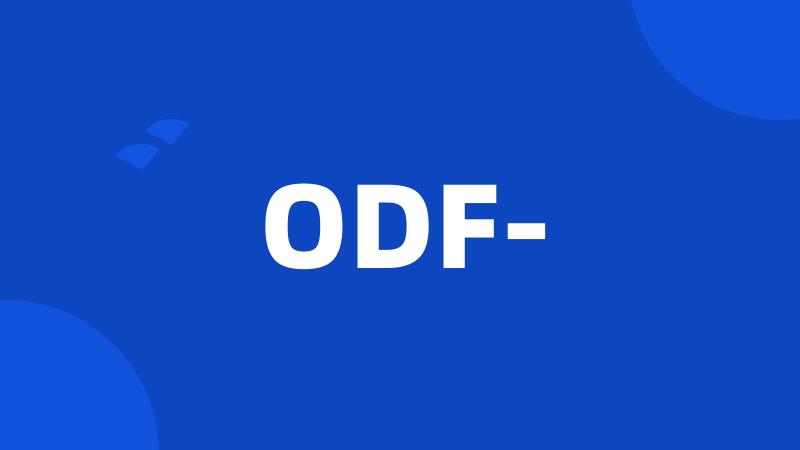 ODF-