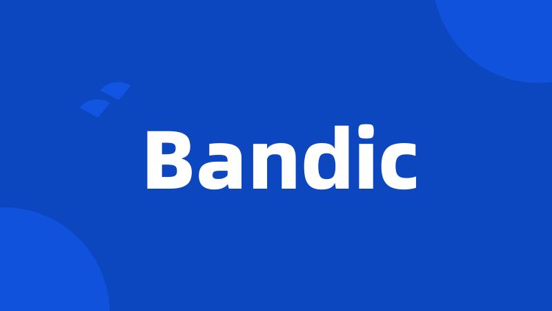 Bandic