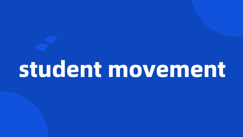 student movement