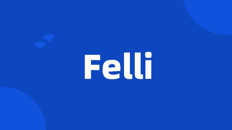 Felli