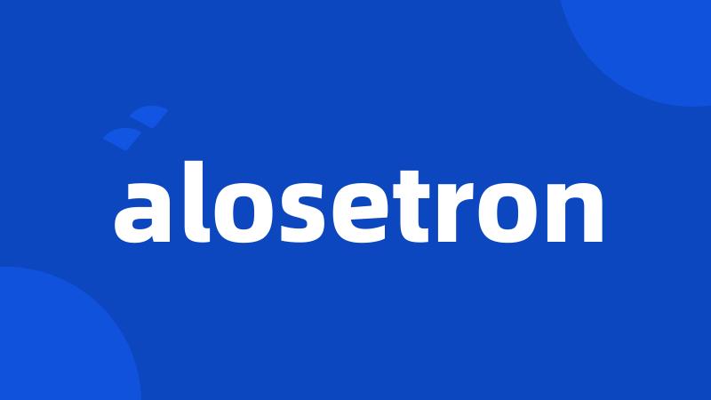 alosetron