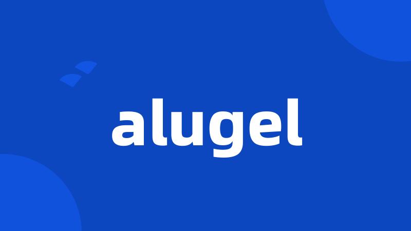 alugel