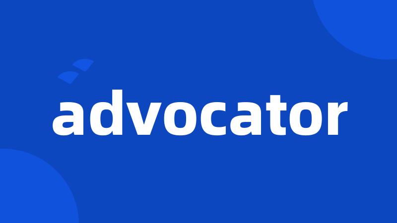 advocator