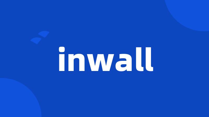 inwall