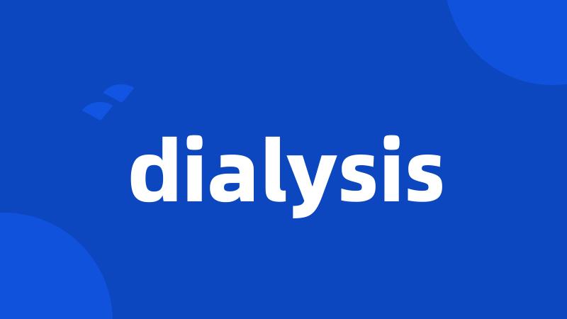 dialysis