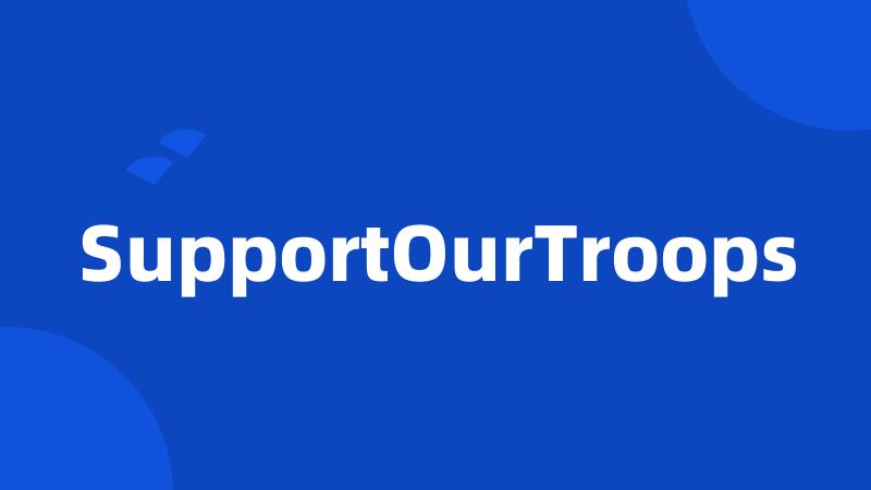 SupportOurTroops