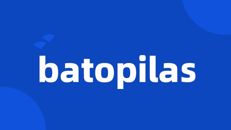 batopilas