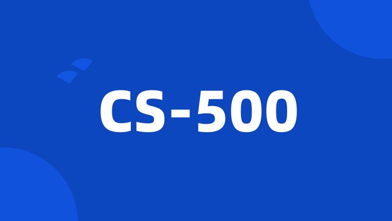 CS-500