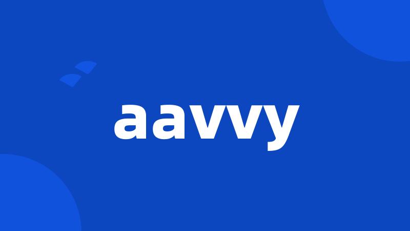 aavvy