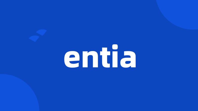 entia