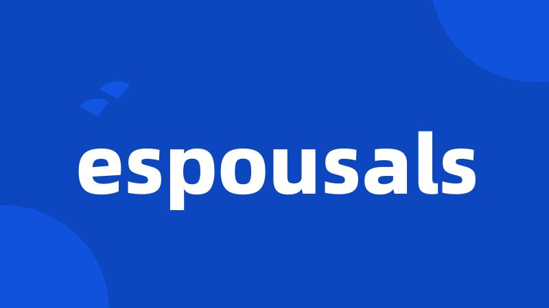 espousals